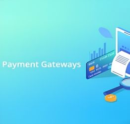 How To Choose A Payment Gateway?