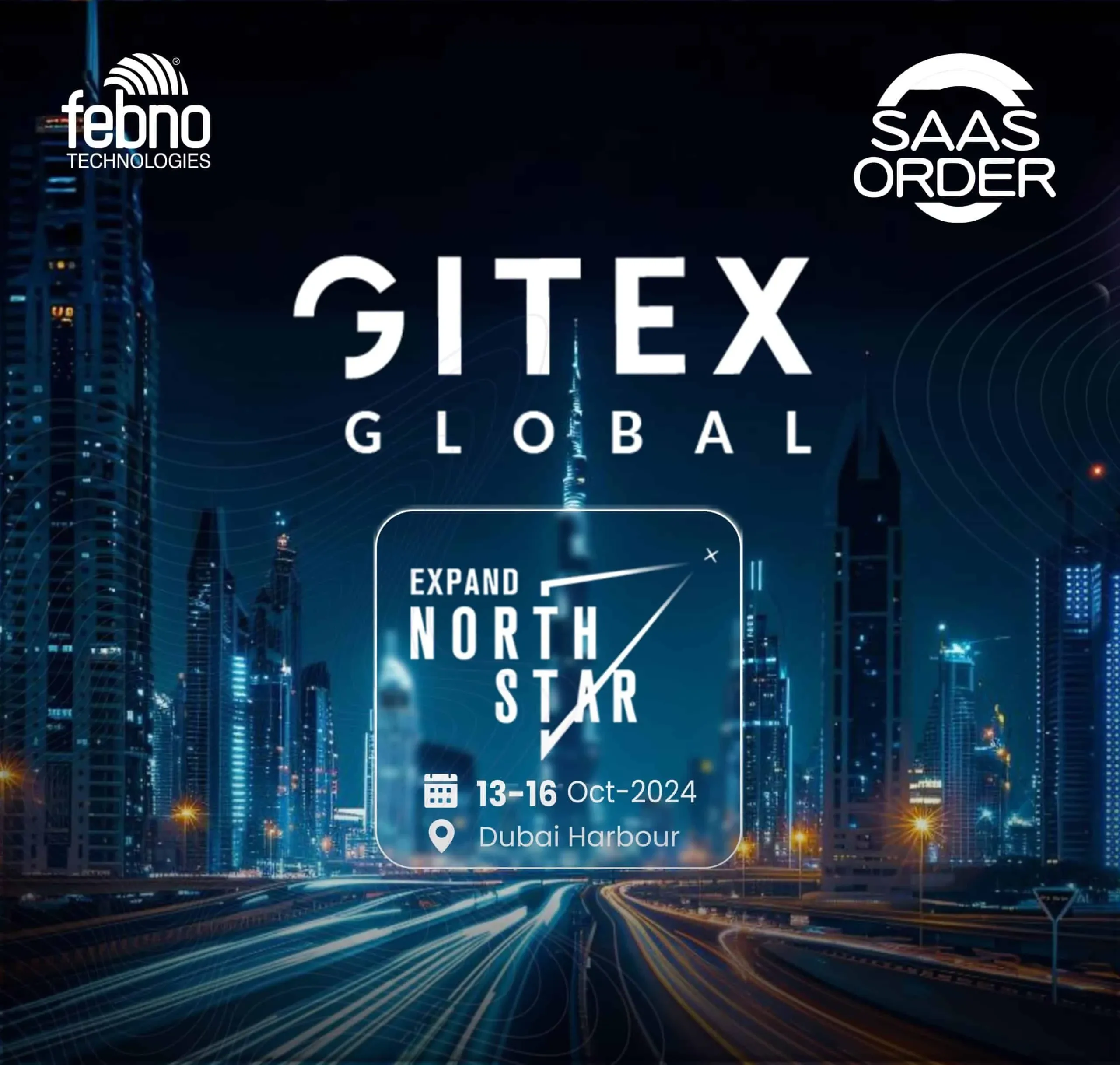 Gitex Global 2024 Dubai tech event banner featuring North Star startup expo at Dubai Harbour by Febno Technologies and SaaS Order